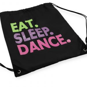 Eat. Sleep. Dance. Drawstring Bag